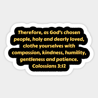 Bible Verse Colossians 3:12 Sticker